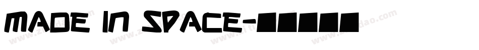 Made in Space字体转换